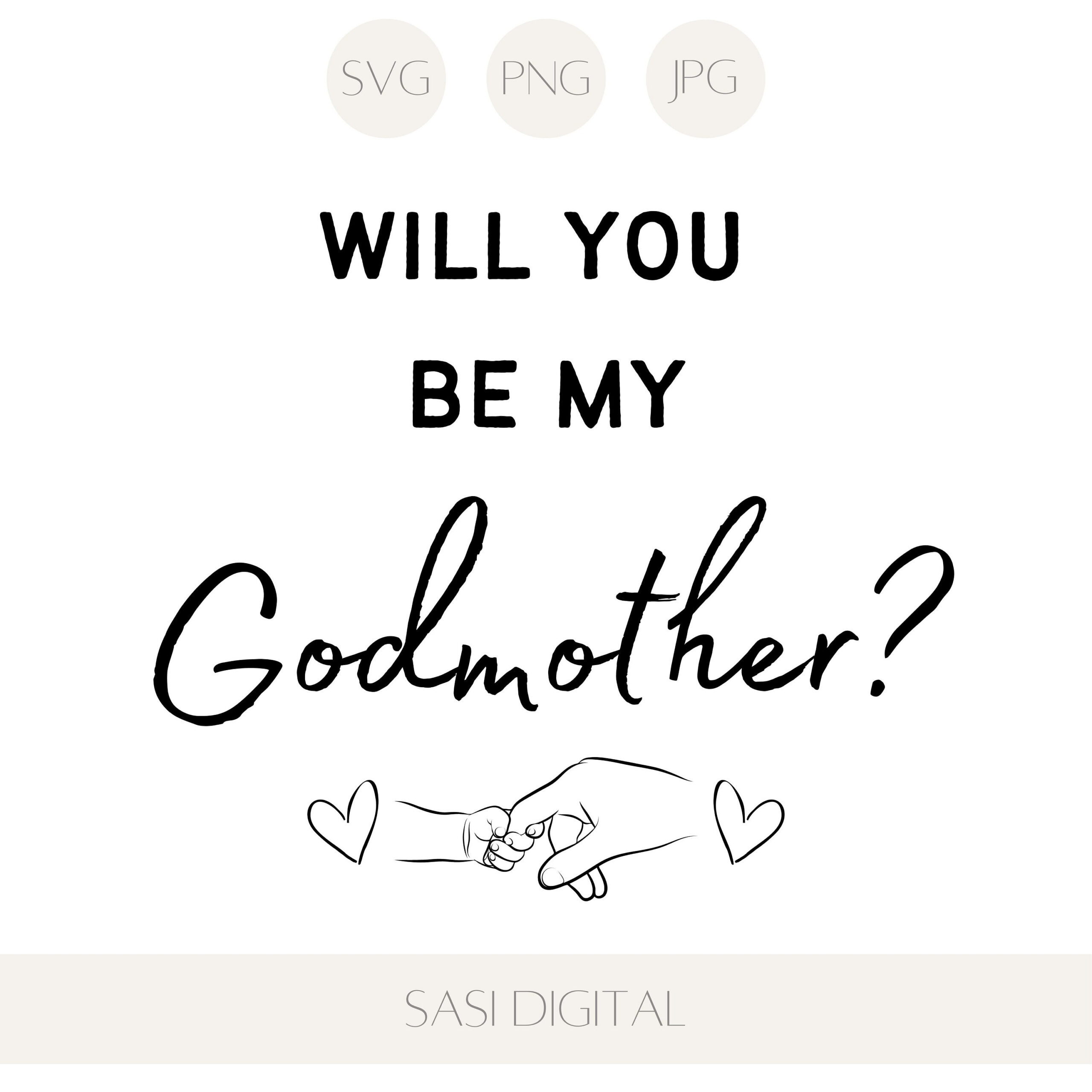 Will You Be My Godmother Svg Png Jpg Printable Cut File Godmother within Will You Be My Godmother Printable Card Free