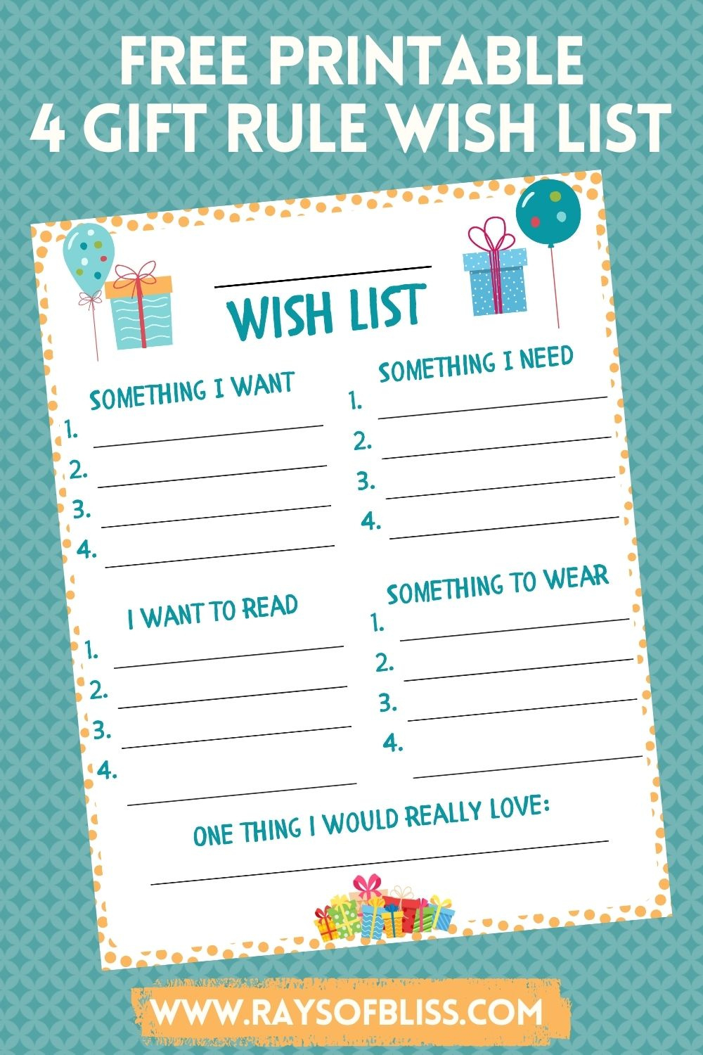 Wish List Free Printable ~ 4 Gift Rule - Rays Of Bliss pertaining to Free Printable Gift List